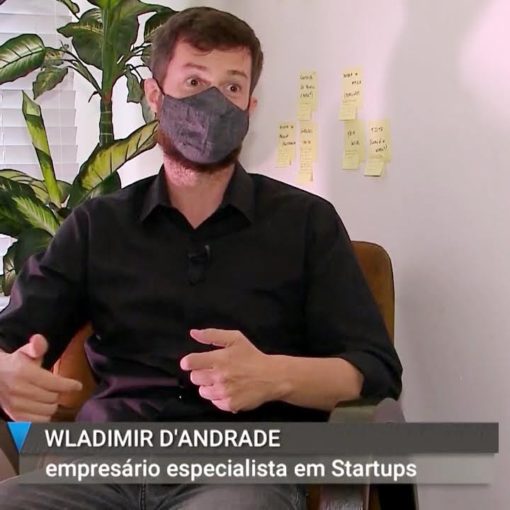 Wladimir D'Andrade empresário e especialista em startups fala em reportagem sobre tendência de novas iniciativas na área da saúde.